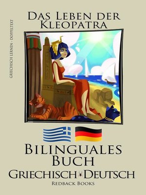 cover image of Griechisch Lernen--Bilinguales Buch (Griechisch--Deutsch) Das Leben der Kleopatra